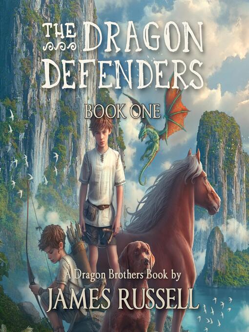 Title details for The Dragon Defenders--Book One by James Russell - Available